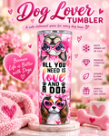Dog Lover Tumbler